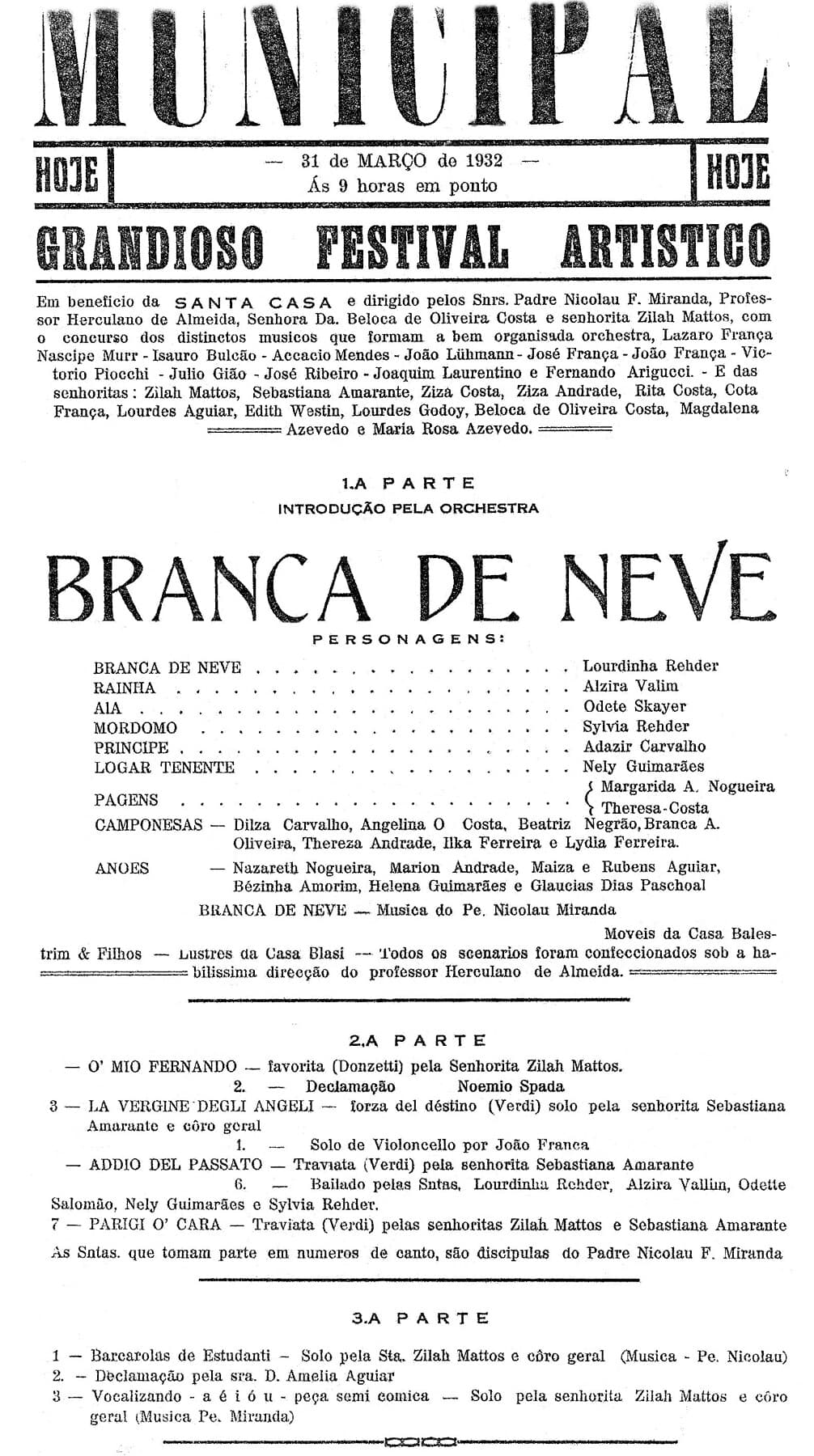 O programa do grandioso festival de 31 de março de 1932, dirigido pelo Padre Nicolau Miranda e por Dona Beloca, com a relação dos músicos da orquestra.
